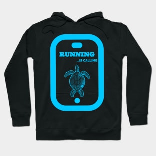 Run means run no matter what. Hoodie